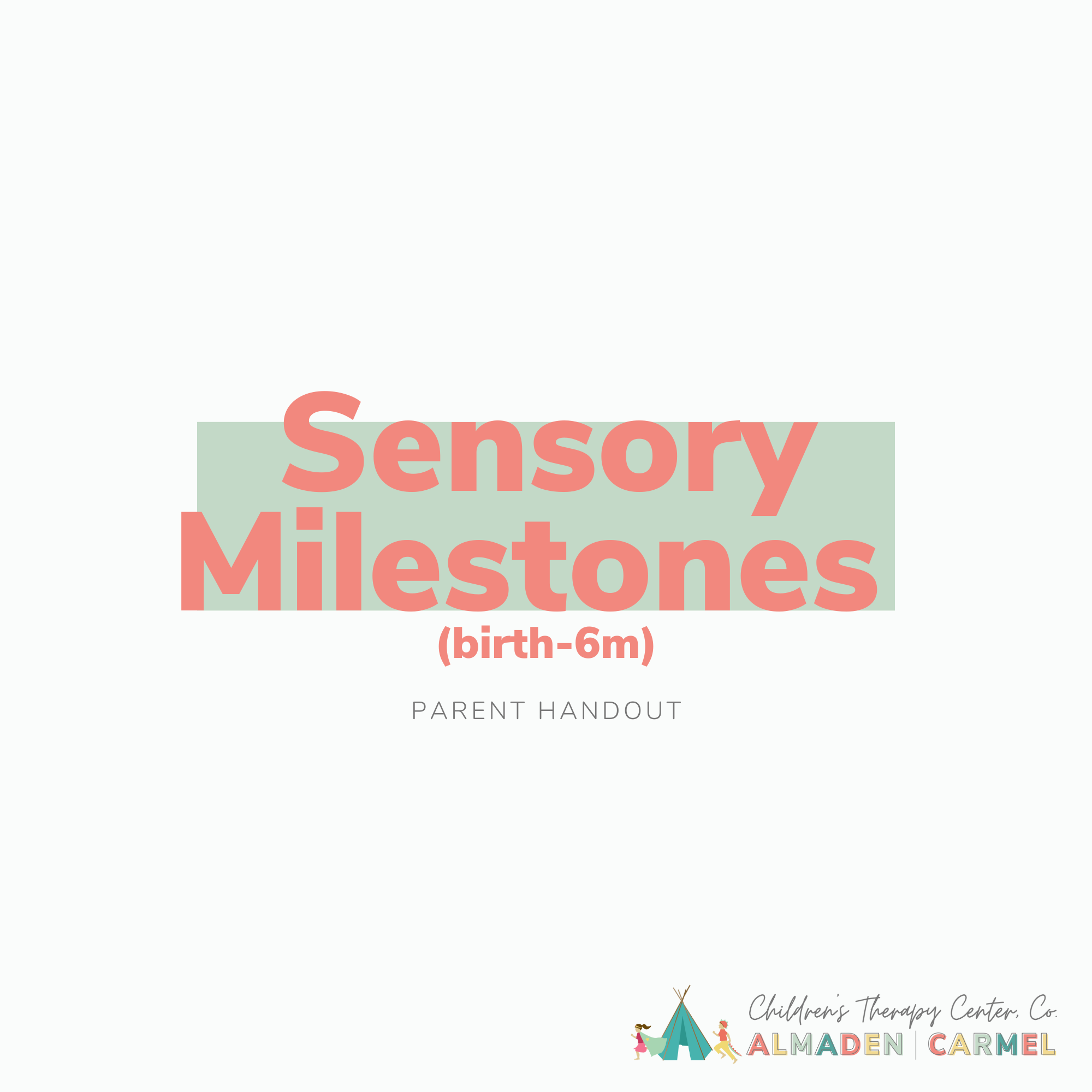 Infant Sensory Milestones: Birth to 6 Months – Children’s Therapy ...